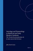 Astrology and Numerology in Medieval and Early Modern Catalonia