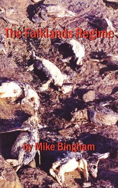 The Falklands Regime - Bingham, Mike