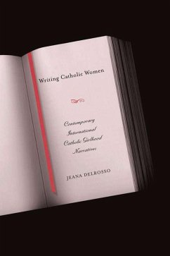 Writing Catholic Women - DelRosso, J.