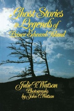 Cover Ghost Stories and Legends of Prince Edward Island