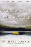 A Yellow Raft in Blue Water