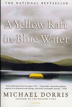 A Yellow Raft in Blue Water - Dorris, Michael