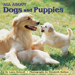 All about Dogs and Puppies - Driscoll, Laura