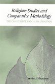 Religious Studies and Comparative Methodology: The Case for Reciprocal Illumination