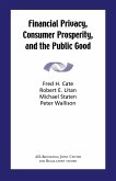 Financial Privacy, Consumer Prosperity, and the Public Good