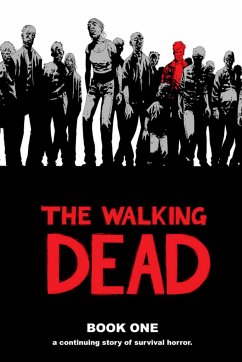 Walking Dead Book 1 - Kirkman, Robert