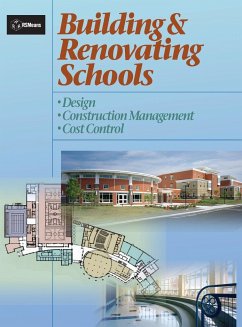 Building and Renovating Schools - Drummey Rosane Anderson Inc; Macaluso, Joseph; Lewek, David J; Murphy, Brian C