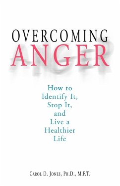 Overcoming Anger - Jones, Carol D.