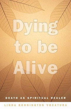 Dying to Be Alive - Vocatura, Linda Bonnington