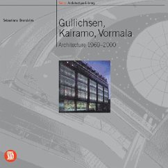 Gullichen, Kairamo, Vormala: Architecture 1969-2000 - Brandolini, Sebastiano