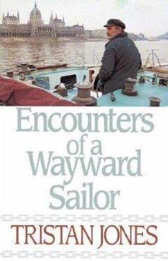 Encounters of a Wayward Sailor - Jones, Tristan