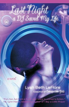 Last Night A DJ Saved My Life - Leflore, Lyah Beth