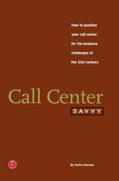 Call Center Savvy - Dawson, Keith