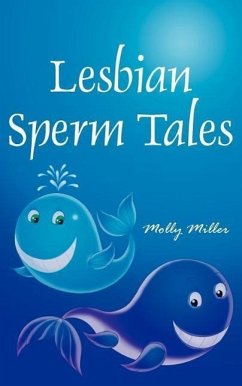 Lesbian Sperm Tales