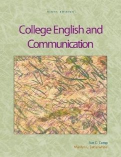 College English and Communication [With Online Access] - Camp, Sue C.; Satterwhite, Marilyn L.