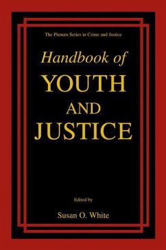 Handbook of Youth and Justice - White, Susan O. (ed.)