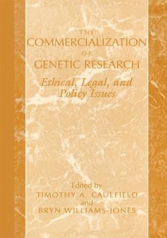 The Commercialization of Genetic Research - Caulfield, Timothy A. / Williams-Jones, Bryn (eds.)