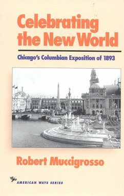 Celebrating the New World - Muccigrosso, Robert