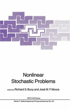 Nonlinear Stochastic Problems - Bucy, S. / Moura, J.M.F (Hgg.)