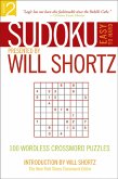 Sudoku Easy to Hard Presented by Will Shortz, Volume 2