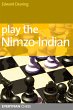 Play the Nimzo-Indian - Bild 1