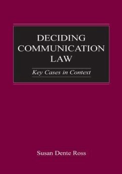 Deciding Communication Law - Ross, Susan Dente