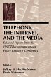 Telephony, the Internet, and the Media - Bild 1