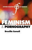 Feminism and Pornography Feminism and Pornography