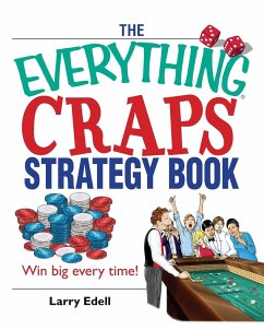 The Everything Craps Strategy Book - Edell, Larry