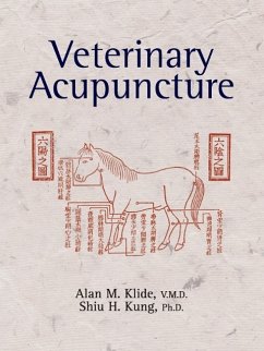 Veterinary Acupuncture - Klide, Alan M; Kung, Shiu H