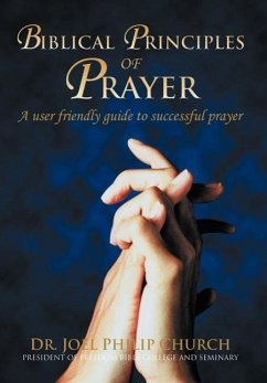 Biblical Principles of Prayer