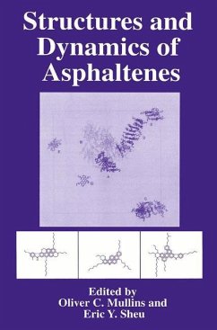 Structures and Dynamics of Asphaltenes - Mullins, Oliver C. / Sheu, Eric Y. (eds.)