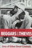 Beggars and Thieves Beggars and Thieves