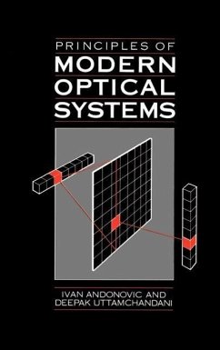 Principles of Modern Optical Systems - Uttamchandani, Deepak G; Andonovic, Ivan