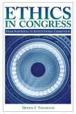 Ethics in Congress: From Individual to Institutional Corruption