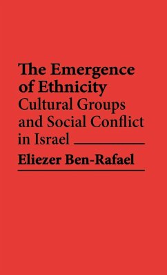Emergence of Ethnicity - Ben-Rafael, Eliezer