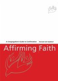 Affirming Faith: A Confirmand's Journal