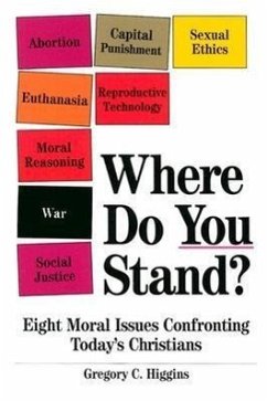 Where Do You Stand? - Higgins, Gregory C