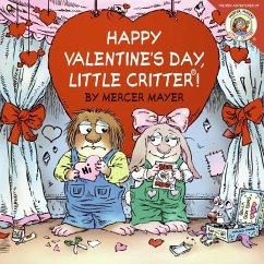 Little Critter: Happy Valentine's Day, Little Critter! - Mayer, Mercer