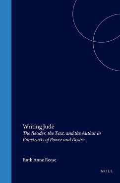 Writing Jude: The Reader, the Text, and the Author in Constructs of Power and Desire - Reese