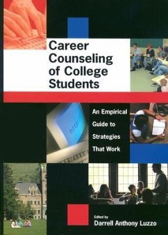 Career Counseling of College Students an Empirical Guide to Strategies That Work - Luzzo, D. a.