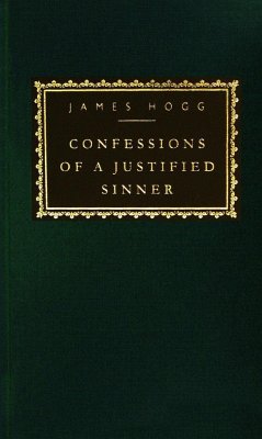 Confessions of a Justified Sinner - Hogg, James