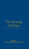The Meaning of Europe The Meaning of Europe