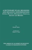 A Dictionary of All Religions and Religious Denominations A Dictionary of All Religions and Religious Denominations