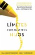 El L¿¿mites Para Nuestros Hijos - Bild 1