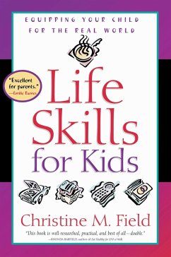 Life Skills for Kids - Field, Christine