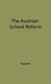 The Austrian School of Reform