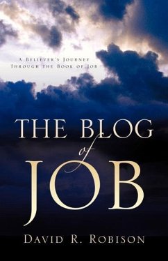 The Blog of Job - Robison, David R.