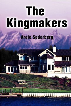 The Kingmakers - Sederberg, Arelo