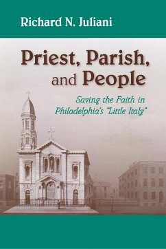 Priest, Parish, and People - Juliani, Richard N.